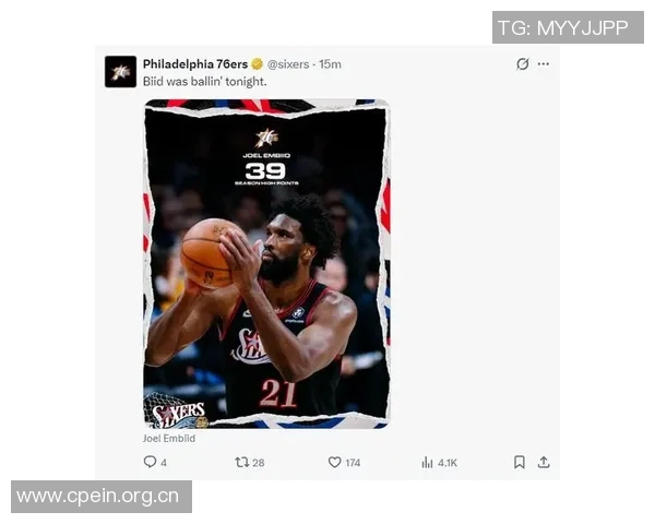 恩比德三节狂砍39分9板3助刷新赛季纪录球队重回巅峰状态