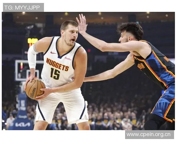 约基奇赛季第十次三双掘金发布精彩数据海报展现超凡实力 约基奇赛季第十次三双掘金发布精彩数据海报展现超凡实力